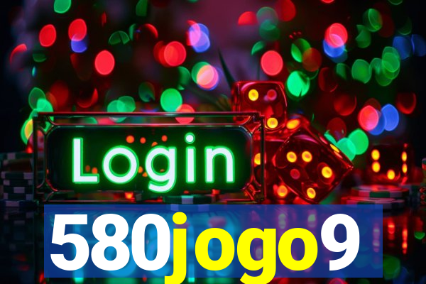 580jogo9