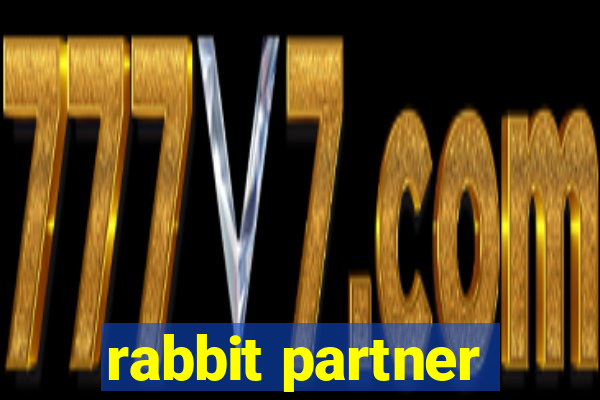 rabbit partner