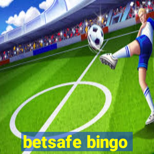 betsafe bingo