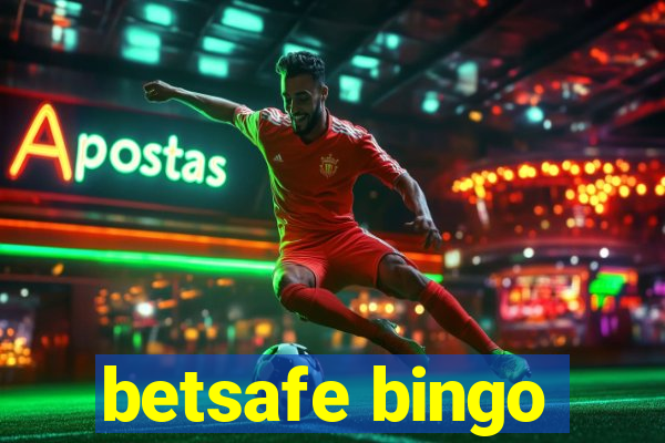 betsafe bingo