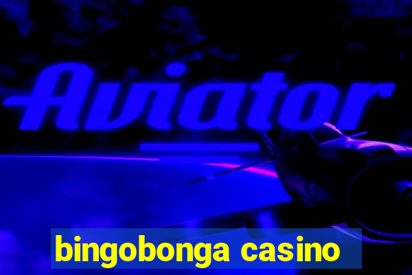 bingobonga casino