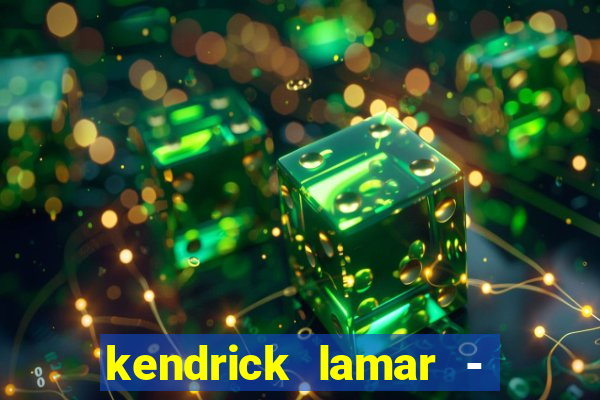 kendrick lamar - 6:16 in la