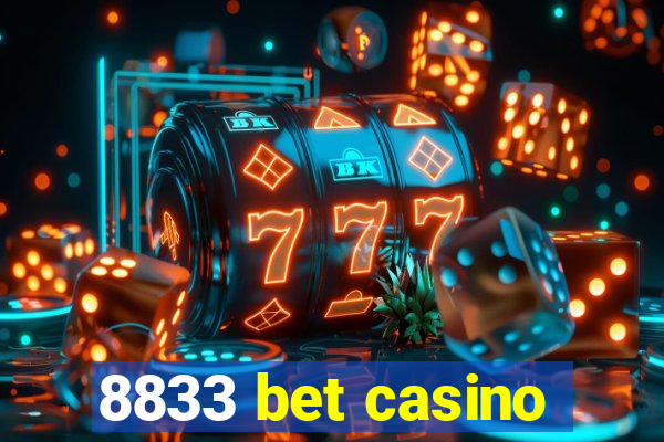 8833 bet casino