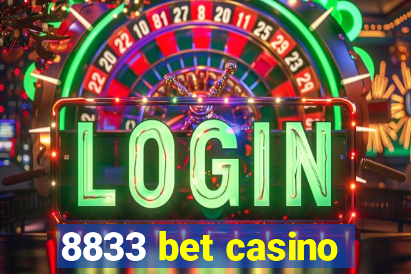 8833 bet casino