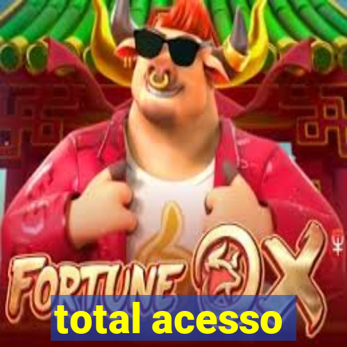 total acesso