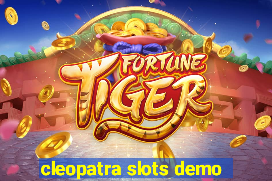 cleopatra slots demo