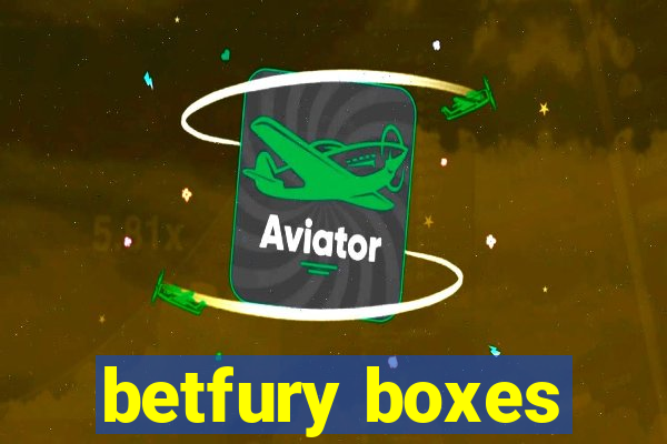 betfury boxes