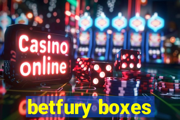 betfury boxes