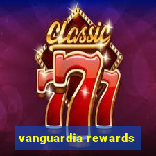 vanguardia rewards