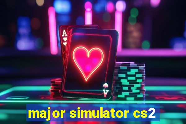 major simulator cs2