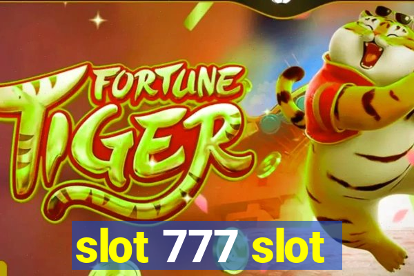 slot 777 slot