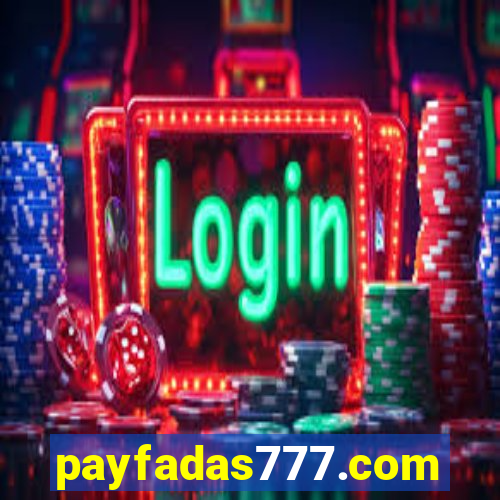 payfadas777.com