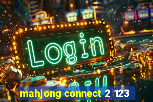 mahjong connect 2 123