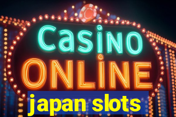 japan slots