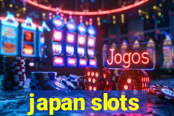 japan slots