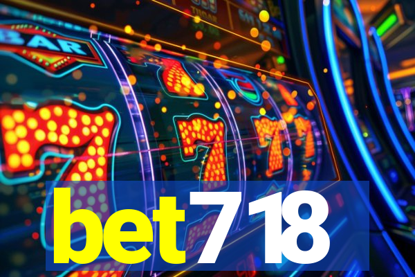 bet718