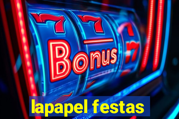 lapapel festas