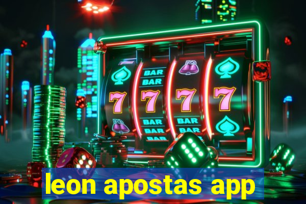 leon apostas app