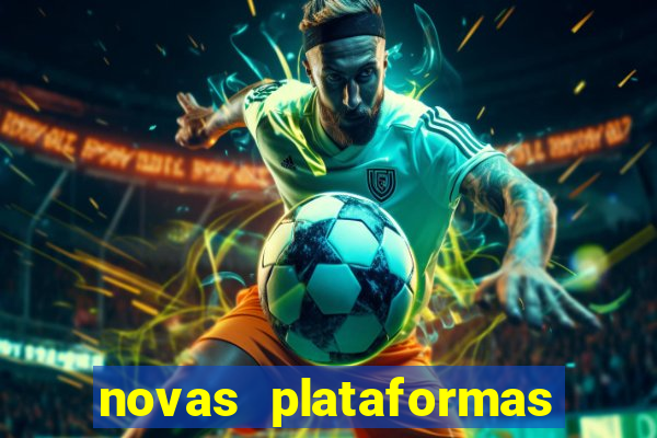 novas plataformas de apostas fortune tiger