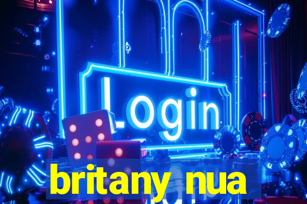 britany nua