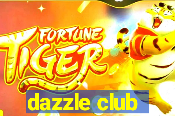 dazzle club