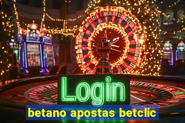 betano apostas betclic