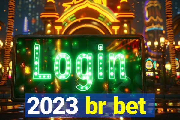 2023 br bet