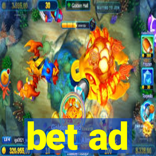 bet ad