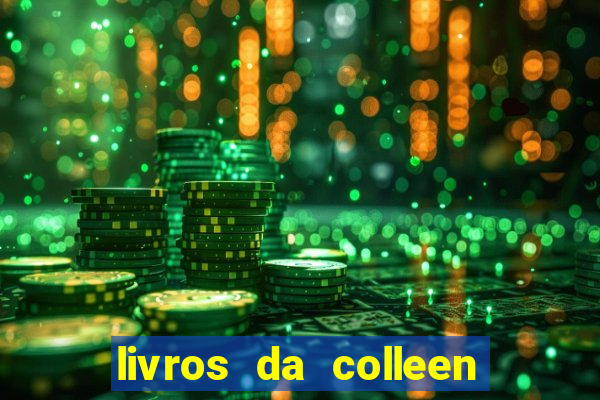 livros da colleen hoover pdf grátis tarde demais