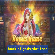 book of gods slot free