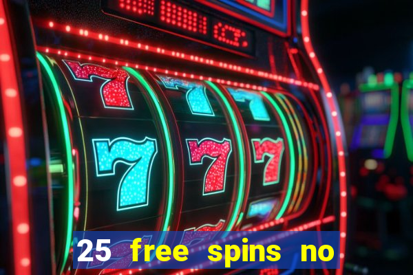 25 free spins no deposit casino netbet