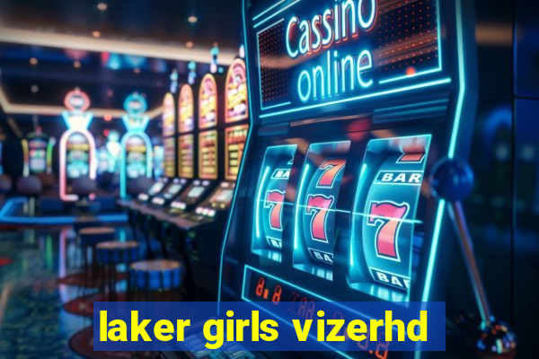 laker girls vizerhd