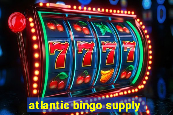 atlantic bingo supply