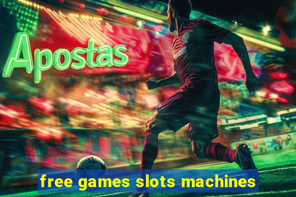 free games slots machines