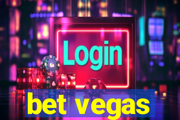 bet vegas