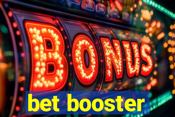 bet booster