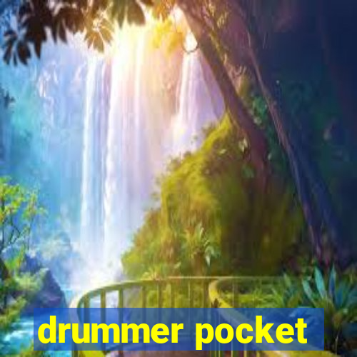 drummer pocket