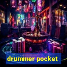 drummer pocket