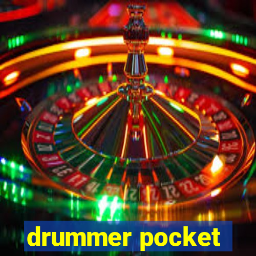 drummer pocket