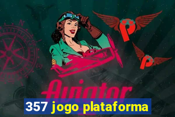 357 jogo plataforma