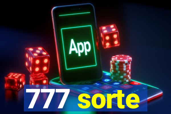 777 sorte