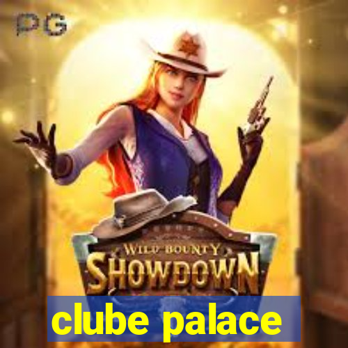 clube palace