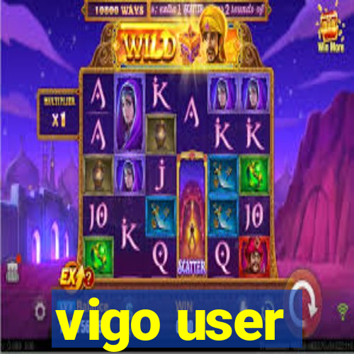 vigo user