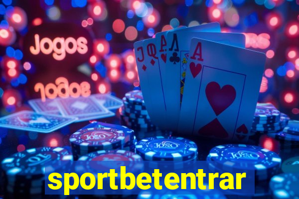 sportbetentrar