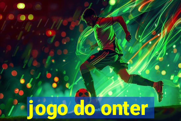 jogo do onter