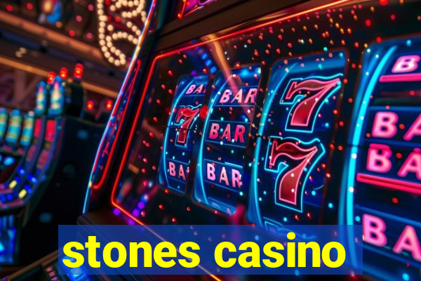 stones casino