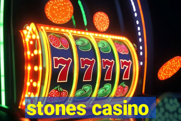 stones casino