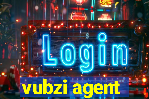 vubzi agent