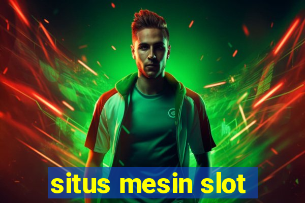 situs mesin slot