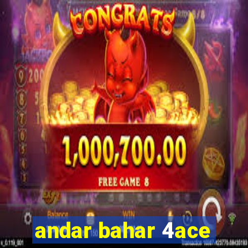 andar bahar 4ace